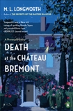 Death at the Chateau Bremont, Longworth, M. L.