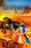 Sea of Sorrows, West, Michelle