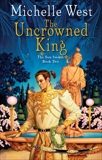 The Uncrowned King, West, Michelle