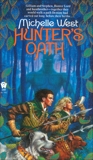 Hunter's Oath, West, Michelle