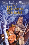 The Riven Shield, West, Michelle