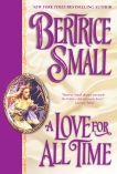 A Love For All Time, Small, Bertrice
