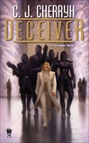 Deceiver, Cherryh, C. J.