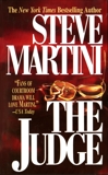 The Judge, Martini, Steve