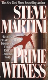 Prime Witness, Martini, Steve