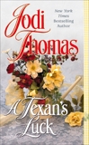 A Texan's Luck, Thomas, Jodi