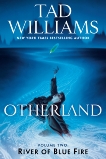 Otherland: River of Blue Fire, Williams, Tad