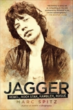 Jagger: Rebel, Rock Star, Rambler, Rogue, Spitz, Marc