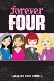 #1 Forever Four, Kimmel, Elizabeth Cody