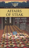 Affairs of Steak, Hyzy, Julie