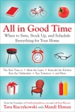 All In Good Time: When to Save, Stock Up, and Schedule Everything for Your Home, Kuczykowski, Tara & Ehman, Mandi