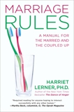 Marriage Rules: A Manual for the Married and the Coupled Up, Lerner, Harriet