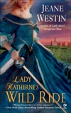 Lady Katherne's Wild Ride, Westin, Jeane