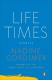 Life Times: Stories, Gordimer, Nadine