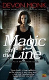 Magic on the Line: An Allie Beckstrom Novel, Monk, Devon