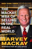 The Mackay MBA of Selling in the Real World, Mackay, Harvey