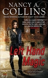 Left Hand Magic: A Novel of Golgotham, Collins, Nancy A.