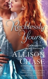 Recklessly Yours: Her Majesty's Secret Servants, Chase, Allison