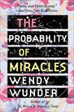 The Probability of Miracles, Wunder, Wendy