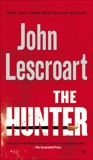 The Hunter, Lescroart, John