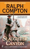 Ralph Compton Slaughter Canyon, Compton, Ralph & West, Joseph A.