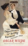 The Importance of Being Earnest and Other Plays, Wilde, Oscar