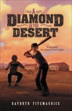 A Diamond in the Desert, Fitzmaurice, Kathryn
