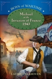 Michael at the Invasion of France, 1943, Calkhoven, Laurie