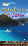 Adrift on St. John, Hale, Rebecca M.