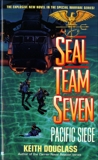 Seal Team Seven 08: Pacific Siege, Douglass, Keith