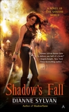 Shadow's Fall, Sylvan, Dianne