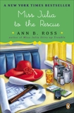 Miss Julia to the Rescue: A Novel, Ross, Ann B.