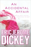 An Accidental Affair, Dickey, Eric Jerome