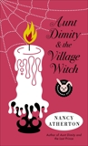 Aunt Dimity and the Village Witch, Atherton, Nancy