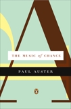 The Music of Chance, Auster, Paul