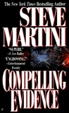 Compelling Evidence, Martini, Steve