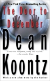 The Door to December, Koontz, Dean