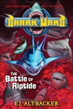 Shark Wars #2: The Battle of Riptide, Altbacker, EJ