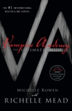 Vampire Academy: The Ultimate Guide, Mead, Richelle & Rowen, Michelle