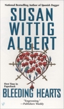 Bleeding Hearts, Albert, Susan Wittig