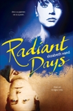 Radiant Days, Hand, Elizabeth