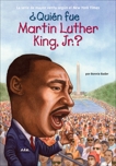 ¿Quién fue Martin Luther King, Jr.?, Bader, Bonnie