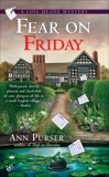 Fear on Friday, Purser, Ann