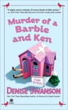 Murder of a Barbie and Ken: A Scumble River Mystery, Swanson, Denise