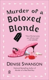 Murder of a Botoxed Blonde: A Scumble River Mystery, Swanson, Denise