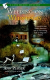 Weeping on Wednesday, Purser, Ann