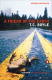 A Friend of the Earth, Boyle, T.C.
