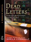 Dead Letters: A MUSEUM MYSTERY SHORT STORY  (An eSpecial from Berkley Prime Crime), Connolly, Sheila