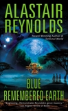 Blue Remembered Earth, Reynolds, Alastair