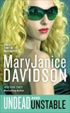 Undead and Unstable: A Queen Betsy Novel, Davidson, MaryJanice